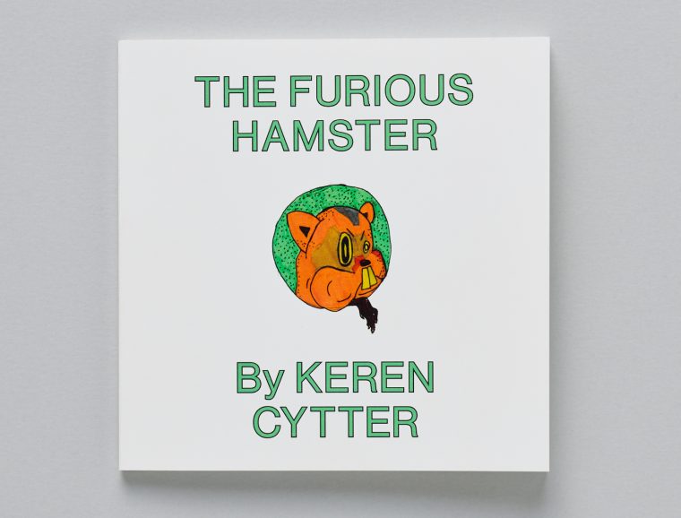 Keren Cytter, The Furious Hamster, coédition Pork Salad Press et CEC, 2018. © Sandra Pointet