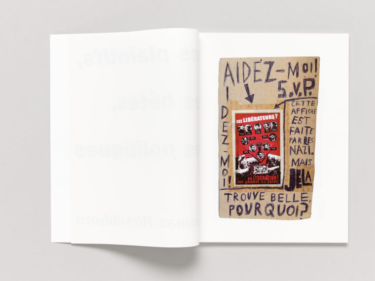 Thomas Hirschhorn, Les plaintifs, les bêtes, les politiques, Edition originale du Centre genevois de gravure contemporaine/Centre d’édition contemporaine (CEC), Genève, 1995 et édition du fac-similé de la Galerie Chantal Crousel, Paris, 2017. © Sandra Pointet