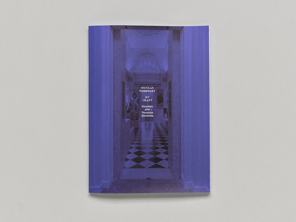 Nicolas Trembley, MY CRAFT, Before publication 11, ed. of the CEC, 2024. © Sandra Pointet
